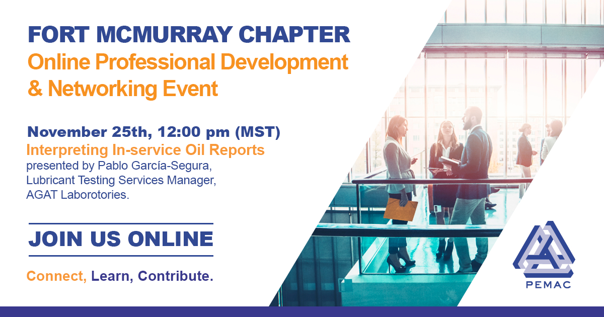 The PEMAC Fort McMurray Chapter's November 25th Online Professional Development Event